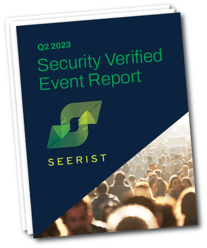 Seerist Q2 2023 Verified Security Event Report