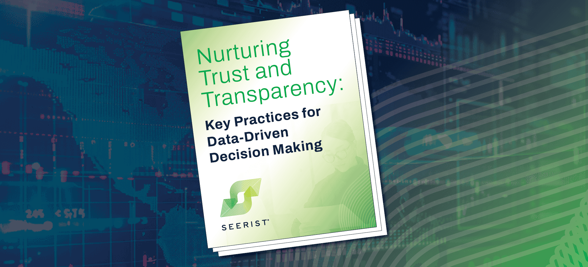 Nurturing Trust and Transparency: Key Practices for Data-Driven Decision Making